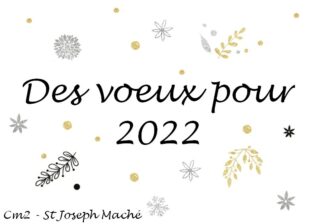 Vœux  des cm2 pour 2022